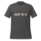 Front view of the asphalt JUST SI IT. t-shirt with bold white chest lettering, a crew neckline and short sleeves.