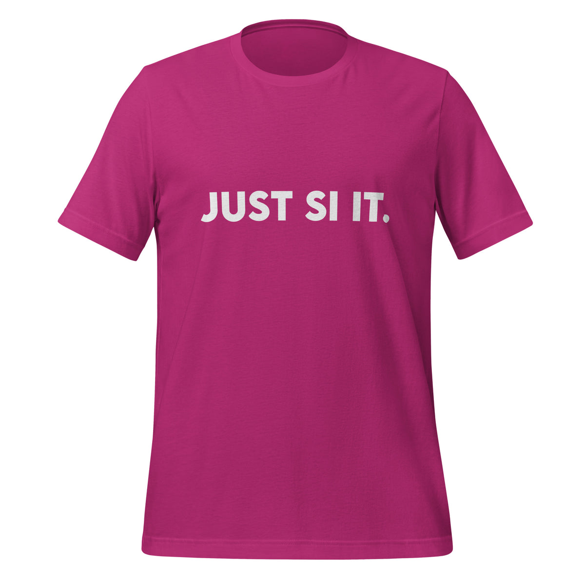Front view of the berry JUST SI IT. t-shirt with bold white chest lettering, a crew neckline and short sleeves.