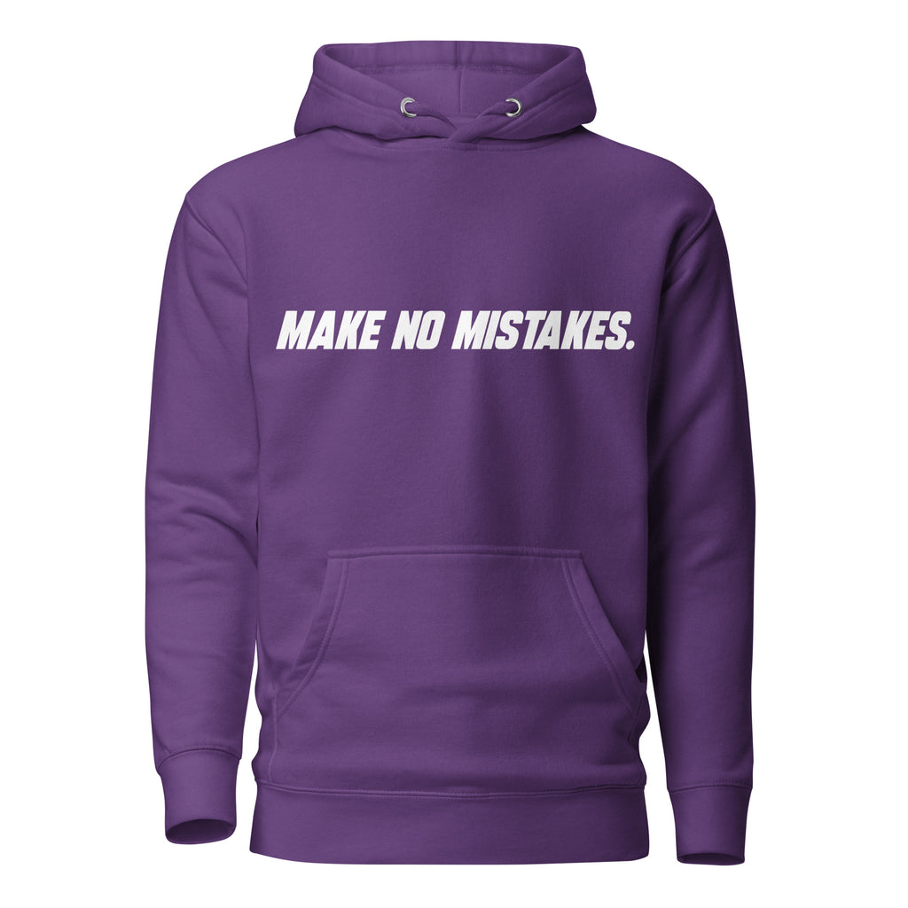 Front view of the purple MAKE NO MISTAKES. hoodie with white italic chest print, matching drawstrings and a pouch pocket.